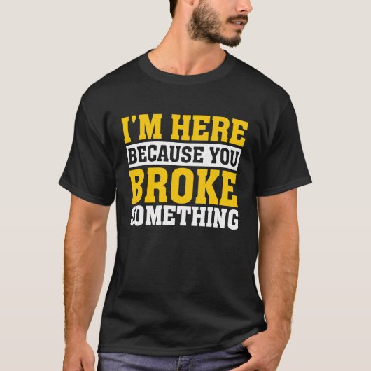 何か壊したから私は便利屋にいる Tシャツ (正面)