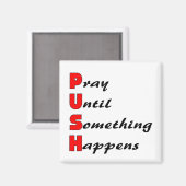 何か祈が起こるまで、押す マグネット (正面/裏面)