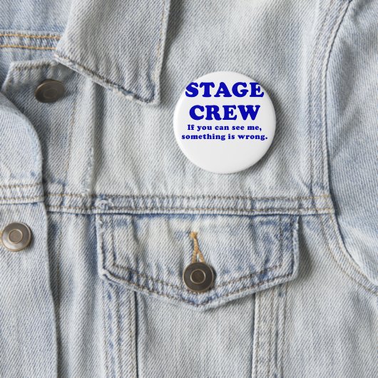 何か私に会うことができればステージ乗組員は間違っています 缶バッジ (インサイチュ)