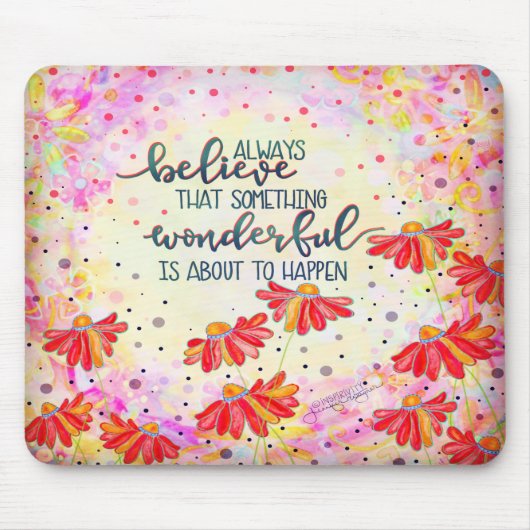 何か素晴らしい引用文かわいらしインスピレーション マウスパッド (正面)