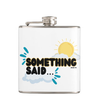 何か言った…「その瓶を下ろせ！」 聞こえたか！ フラスク