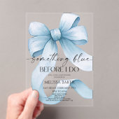 何か青い前に私はブルーボウブライダルシャワー アクリル招待状 (インサイチュ (ポータブル))