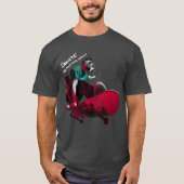 何があってもスケートをする Tシャツ (正面)
