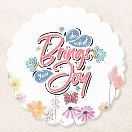 何があなたにもたらすフローラと蝶の引用文 ペーパーコースター