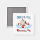 何がパグをフロートさせようとも マグネット (正面/裏面)