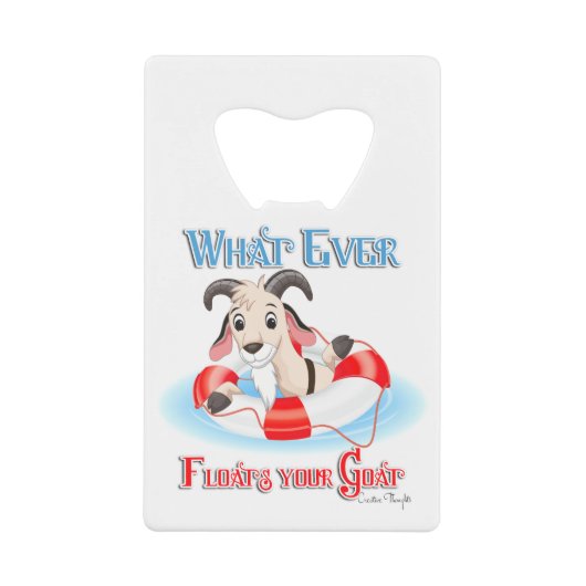 何が山羊を浮かべようと クレジットカード栓抜き (正面)