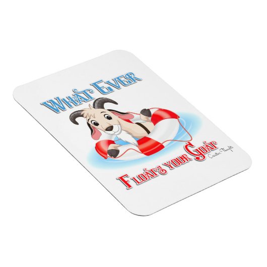 何が山羊を浮かべようと マグネット (右側)