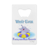 何が幸せな象を浮かべても クレジットカード栓抜き (裏面)