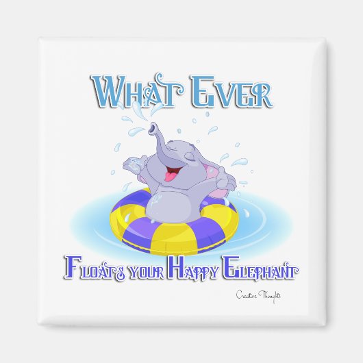 何が幸せな象を浮かべても マグネット (正面)