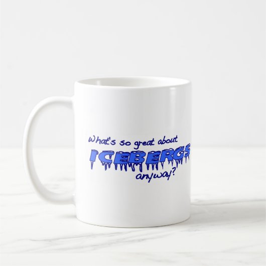 何が氷山についてとても素晴らしいですか。 コーヒーマグカップ (左)