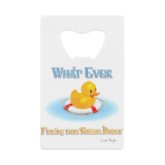 何が浮かんでもゴムのダッキー(アヒルちゃん) クレジットカード栓抜き (正面)