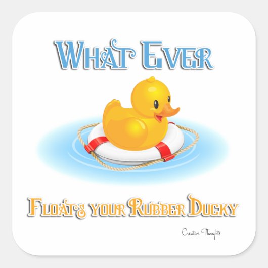 何が浮かんでもゴムのダッキー(アヒルちゃん) スクエアシール (正面)