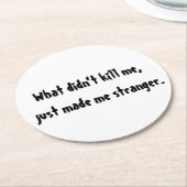 何が私を殺さなかったのか ラウンドペーパーコースター (アングル)