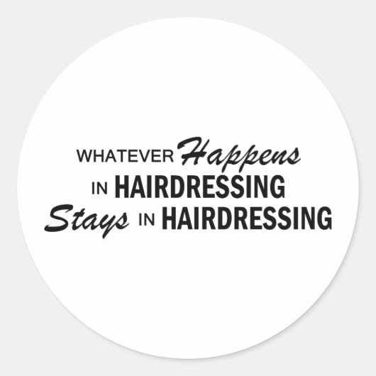 何が起ころうと – 理髪整髪 ラウンドシール (正面)