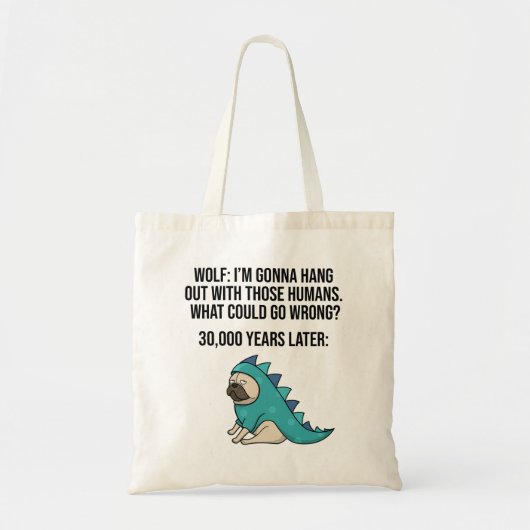 何が間違った狼おもしろいのパグ犬のミーム トートバッグ (正面)