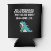 何が間違った狼おもしろいのパグ犬のミーム 缶クーラー (正面)