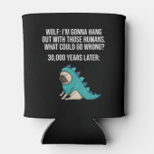 何が間違った狼おもしろいのパグ犬のミーム 缶クーラー (裏面)