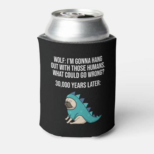 何が間違った狼おもしろいのパグ犬のミーム 缶クーラー (缶裏面)