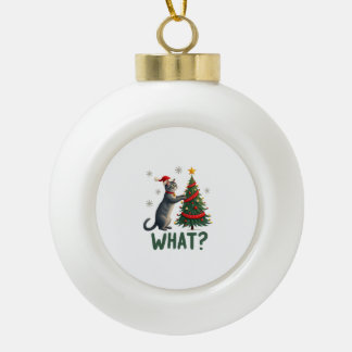 何が面白いって、クリスマスツリーを倒す猫 Xma セラミックボールオーナメント