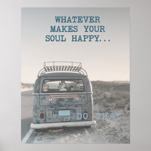 何が魂を幸せにする感動的引用文 ポスター (正面)