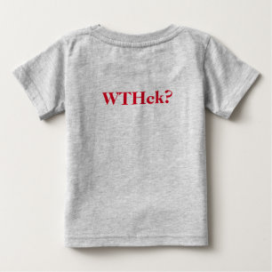 何だおもしろいよ?キッズティー – 何のヘック? ベビーTシャツ