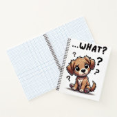 「。..何だって？」 愛らしい混乱した漫画の子犬 ノートブック (内部)