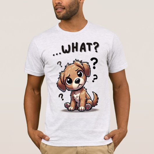 「。..何だって？」 愛らしい混乱した漫画の子犬 Tシャツ (正面)