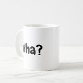 何だ?おもしろい コーヒーマグカップ (正面左)