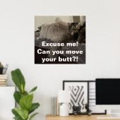 何だ?お尻を移動できるか?! ポスター (ホームオフィス)