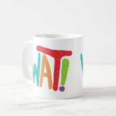 何だ！ コーヒーマグカップ (正面左)