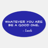 何でもいい人になれ！ 楕円形シール (正面)