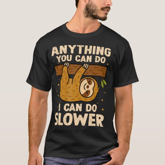 何でもできるあなたに私も負けず劣らずゆっくりできる Tシャツ (正面)