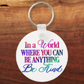 何でもできる世界で…親切である キーホルダー (正面)