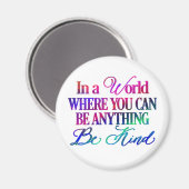 何でもできる世界で…親切である マグネット (正面/裏面)