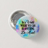 何でもできる世界で…親切である 缶バッジ (正面&裏面)