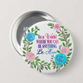 何でもできる世界で…親切である 缶バッジ (正面&裏面)