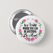 何でもできる世界で…親切である 缶バッジ (正面&裏面)