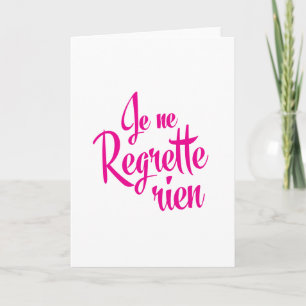 何でもについて残念- Je ne Regrette Rien カード