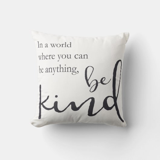 何でもの場合もある世界では親切があって下さい クッション (正面)