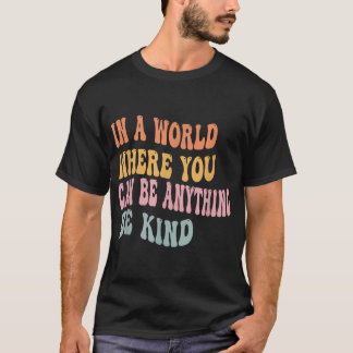 何でも優しい団結できる世界で Tシャツ