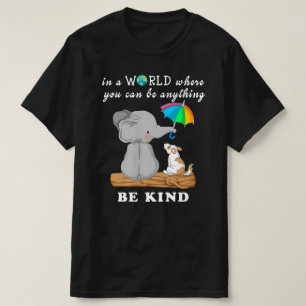何でも優しくできる世の中で Tシャツ