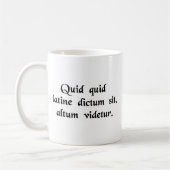 何でも深遠なラテン系の音で言いました コーヒーマグカップ (左)