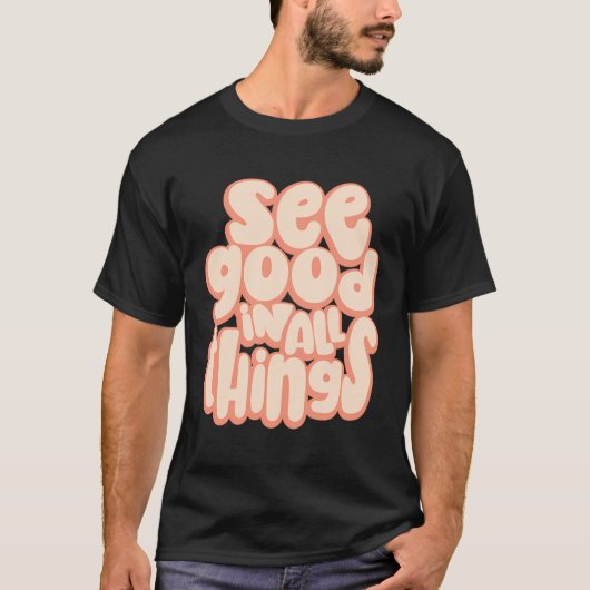 何でも良い結果を得やる気を起こさせるる Tシャツ (正面)