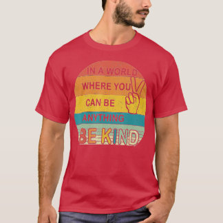 何でも親切にできる世界で Tシャツ
