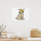 何というpugかわいい太ったパグ ポスター (キッチン)