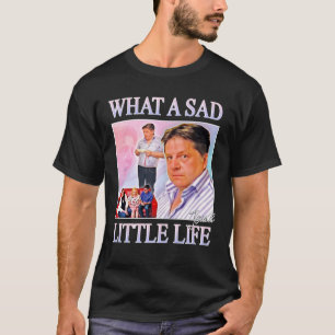 何と悲しい小さな人生のジェーン Tシャツ