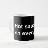 何にでも熱いソース コーヒーマグカップ (正面左)