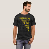 何の与えとしてもタバコを吸うな Tシャツ (正面フル)