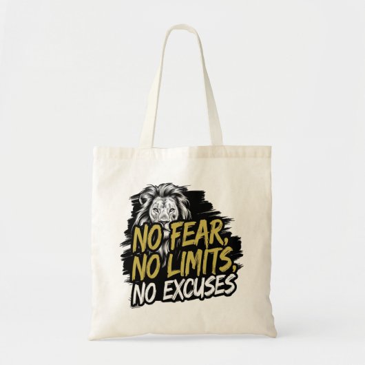 何の恐れもなく何の言い訳もない トートバッグ (正面)