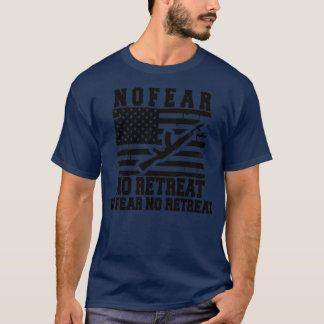 何の恐れもなく後退も恐れない Tシャツ